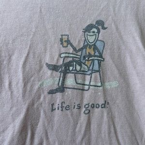 Life is good t shirt